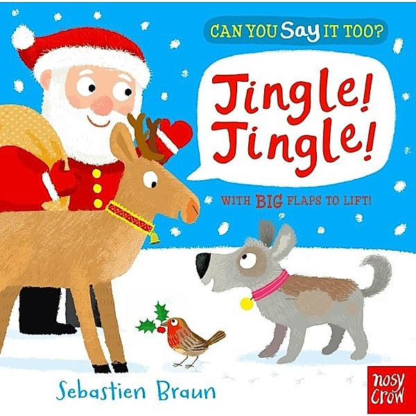 Can You Say It Too? - Jingle! Jingle!, Sebastien Braun