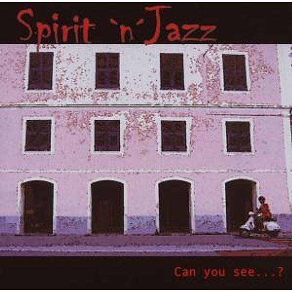 Can You See...?, Spirit 'n' Jazz