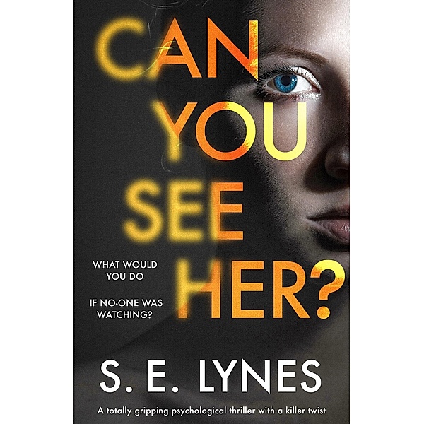 Can You See Her?, S. E. Lynes