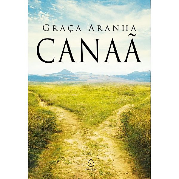 Canaã / Clássicos da literatura brasileira, Graça Aranha