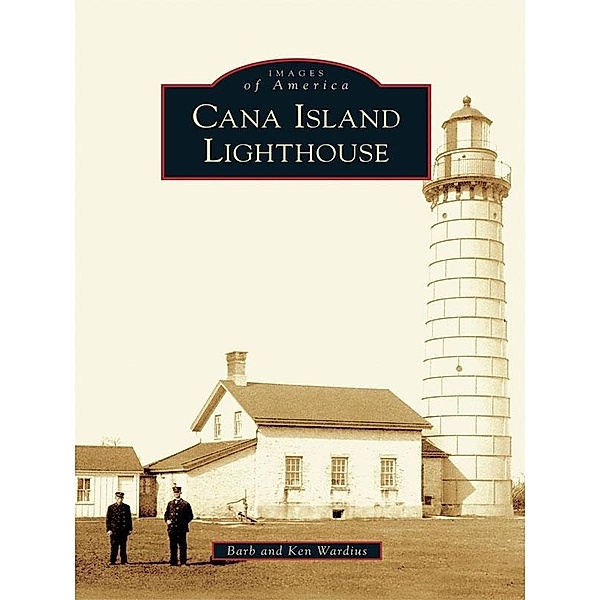 Cana Island Lighthouse, Barb Wardius