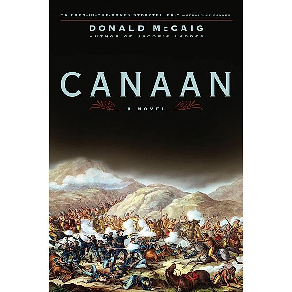 Canaan: A Novel, Donald Mccaig