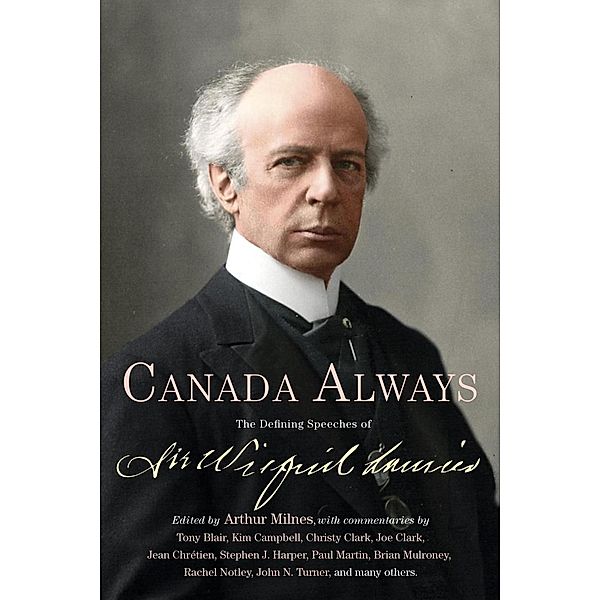 Canada Always, Arthur Milnes