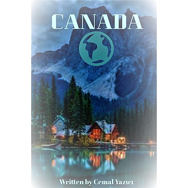 Canada / Cemal YazÄ±cÄ±, Cemal YazÄ±cÄ±