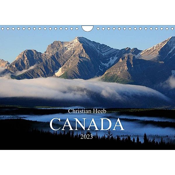 Canada Christian Heeb / UK Version (Wall Calendar 2023 DIN A4 Landscape), Christian Heeb