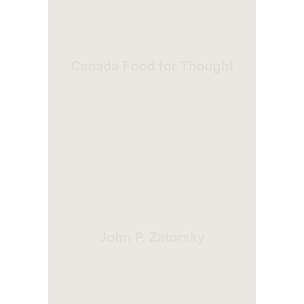 Canada Food for Thought / FastPencil, John Zatorsky