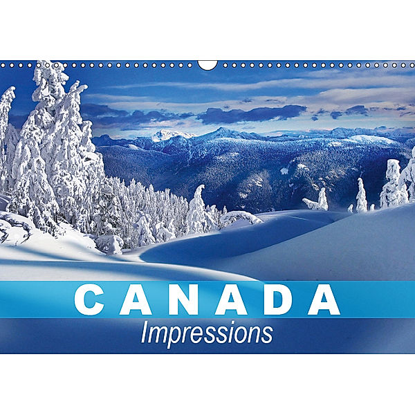 Canada Impressions (Wall Calendar 2019 DIN A3 Landscape), Elisabeth Stanzer