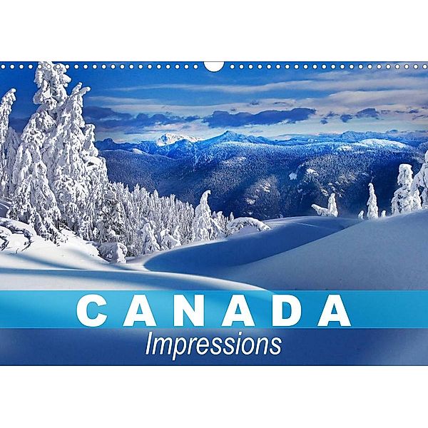 Canada Impressions (Wall Calendar 2023 DIN A3 Landscape), Elisabeth Stanzer