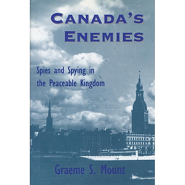 Canada's Enemies, Graeme Mount