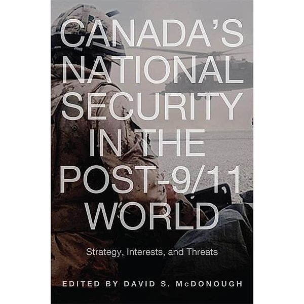 Canada's National Security in the Post-9/11 World, David McDonough