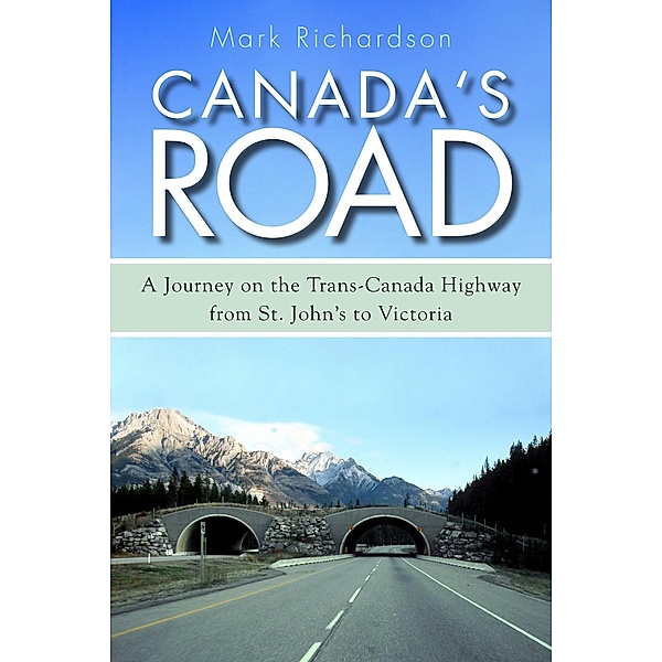 Canada's Road, Mark Richardson