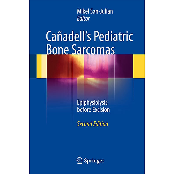 Cañadell's Pediatric Bone Sarcomas