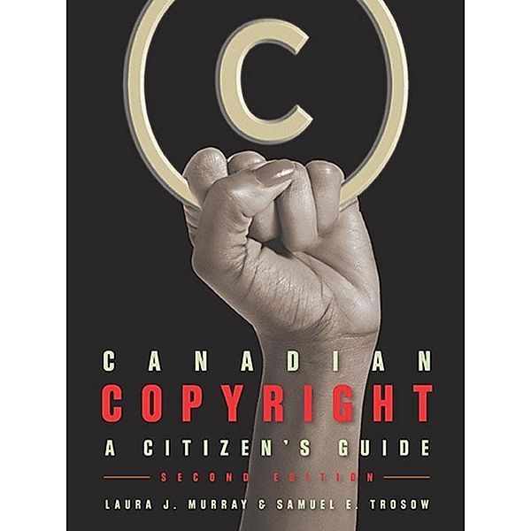 Canadian Copyright, Laura J. Murray