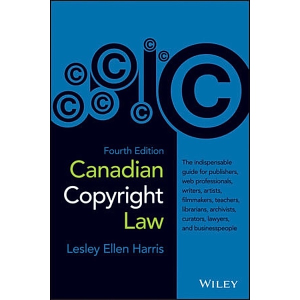 Canadian Copyright Law, Lesley Ellen Harris
