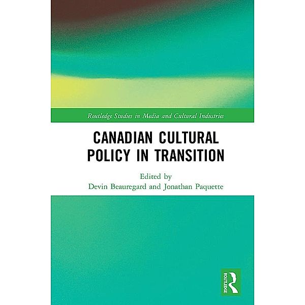 Canadian Cultural Policy in Transition