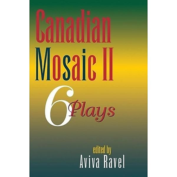 Canadian Mosaic II: 6 Plays, Ravel
