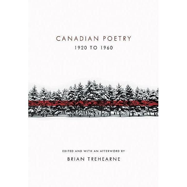 Canadian Poetry 1920 to 1960 / New Canadian Library