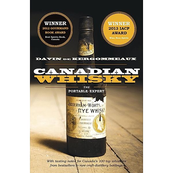 Canadian Whisky, Davin De Kergommeaux