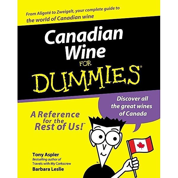 Canadian Wine for Dummies, Tony Aspler, Barbara Leslie