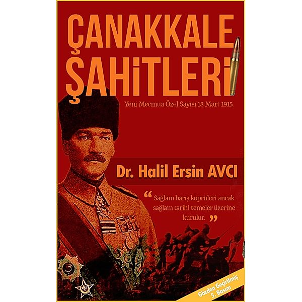 Çanakkale Sahitleri / Tarih Bd.1, Halil Ersin Avci