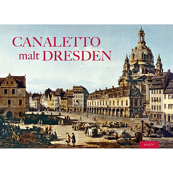 Canaletto malt Dresden, Raimund Herz
