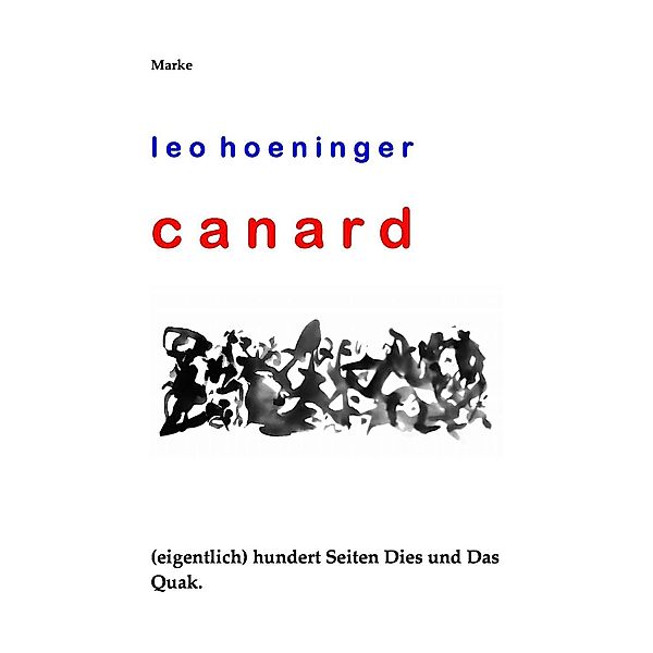 Canard, Leo Hoeninger