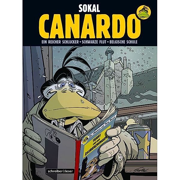 Canardo - Ein reicher Schlucker / Schwarze Flut / Belgische Schule, Benoît Sokal