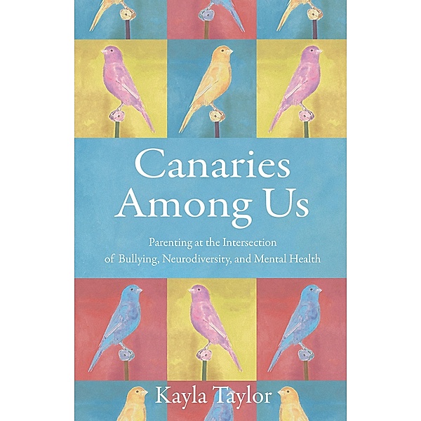 Canaries Among Us, Kayla Taylor