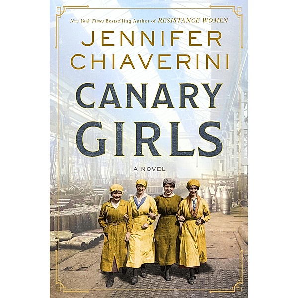 Canary Girls, Jennifer Chiaverini