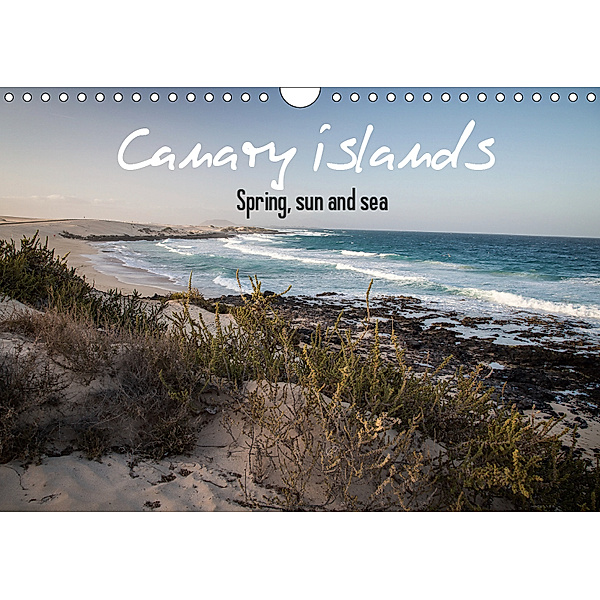 Canary Islands, Spring, sun and sea (Wall Calendar 2019 DIN A4 Landscape), Natalia Volkova