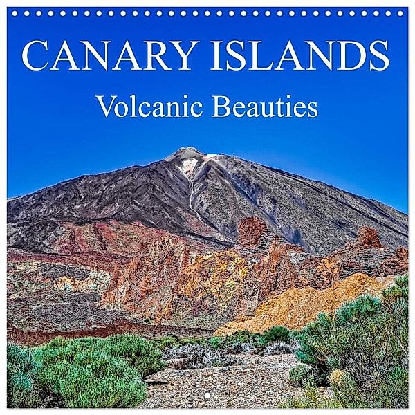 Canary Islands - Volcanic Beauties (Wall Calendar 2025 12 × 12 Inch) CALVENDO 12 Month Wall Calendar, Calvendo, Dieter Meyer
