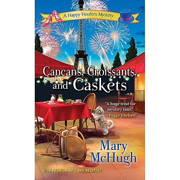 Cancans, Croissants, and Caskets / A Happy Hoofers Mystery Bd.3, Mary McHugh