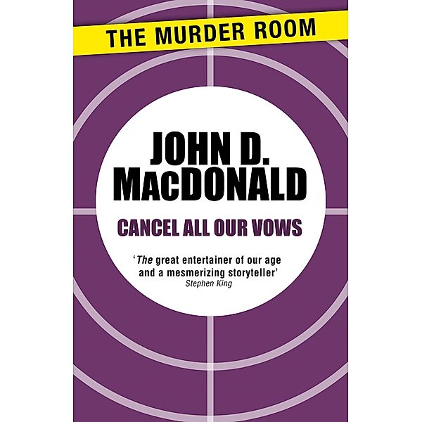 Cancel All Our Vows / Murder Room Bd.95, John D. MacDonald
