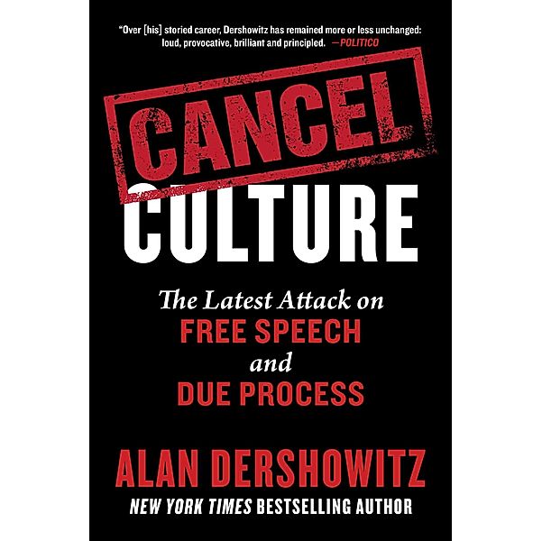 Cancel Culture, Alan Dershowitz