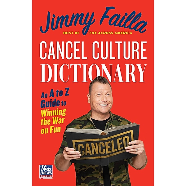 Cancel Culture Dictionary, Jimmy Failla
