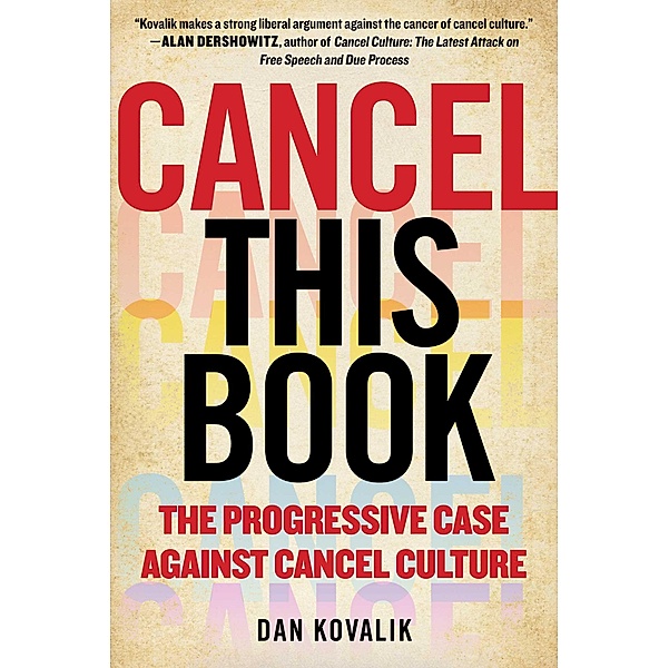 Cancel This Book, Dan Kovalik