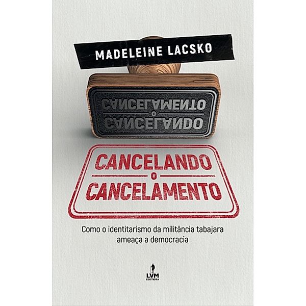 Cancelando o cancelamento, Madeleine Lackso