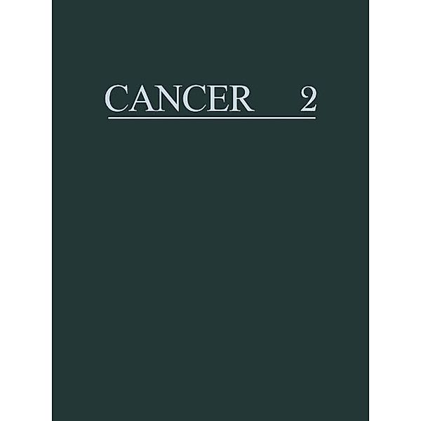 Cancer a Comprehensive Treatise 2 / Cancer, a compresensive treatise Bd.2
