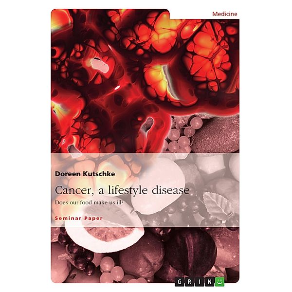 Cancer, a lifestyle disease, Doreen Kutschke