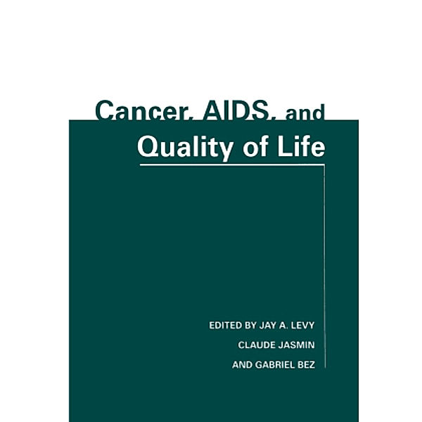 Cancer, Aids, and Quality of Life