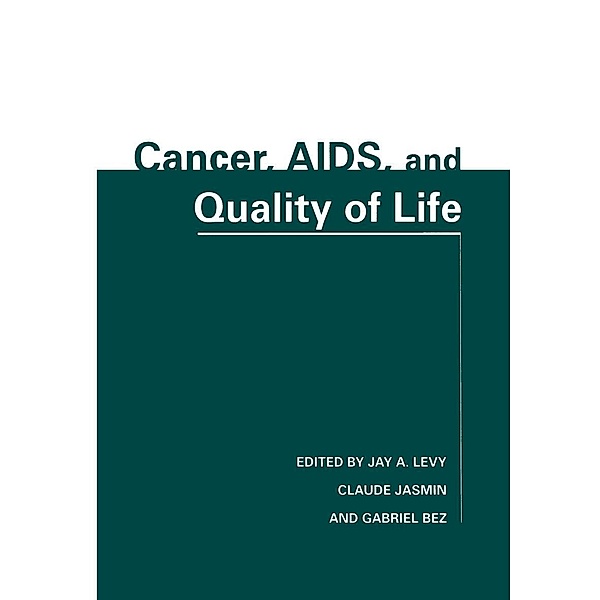 Cancer, AIDS, and Quality of Life