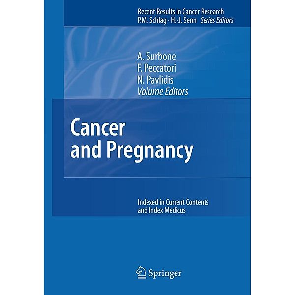 Cancer and Pregnancy / Recent Results in Cancer Research Bd.178, Antonella Surbone, Fedro Peccatori, Nicholas Pavlidis