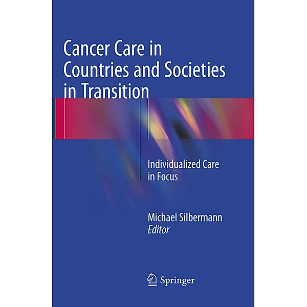 Cancer Care in Countries and Societies in Transition