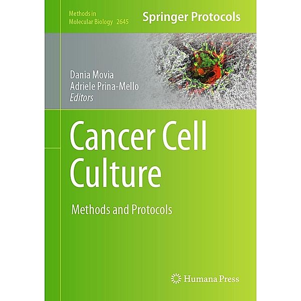 Cancer Cell Culture / Methods in Molecular Biology Bd.2645