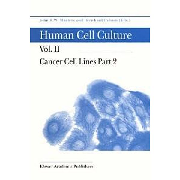 Cancer Cell Lines Part 2 / Human Cell Culture Bd.2