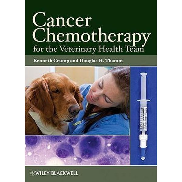 Cancer Chemotherapy for the Veterinary Health Team