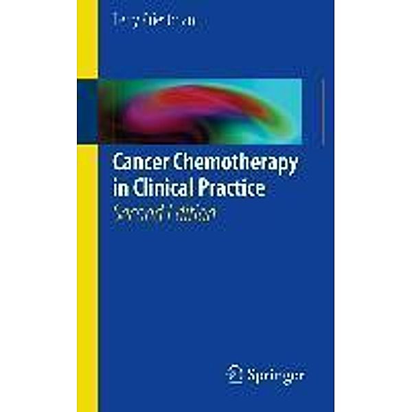 Cancer Chemotherapy in Clinical Practice, Terrence Priestman