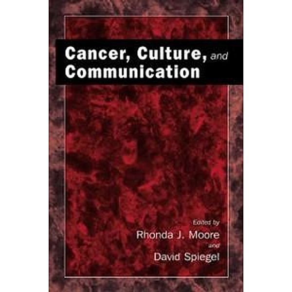 Cancer, Culture and Communication