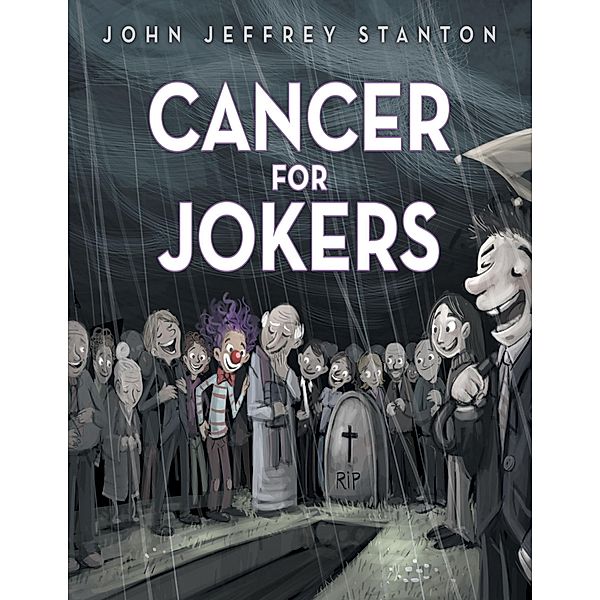 Cancer for Jokers, John Jeffrey Stanton