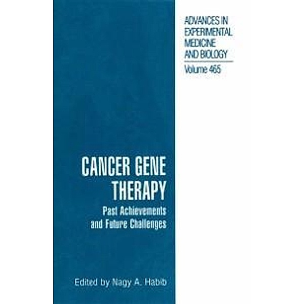 Cancer Gene Therapy / Advances in Experimental Medicine and Biology Bd.465